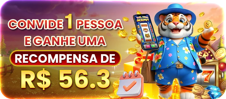 56F Indique amigos para receber um bônus